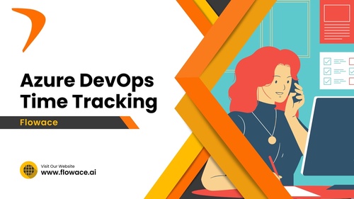 Azure DevOps time tracking with Flowace
