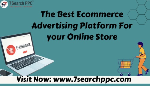 Which Ecommerce Advertising Platform is Best for your Store?