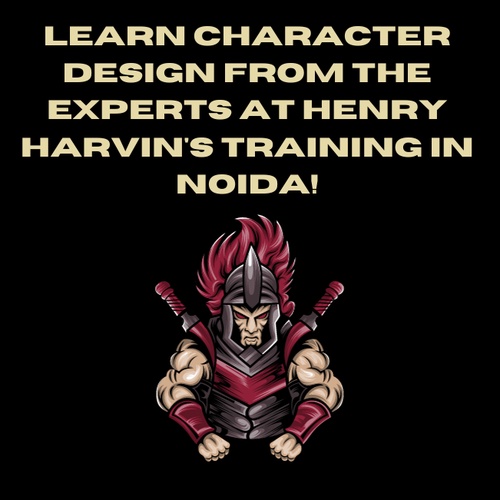 Learn Character Design from the Experts at Henry Harvin's Training in Noida!