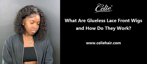 What Are Glueless Lace Front Wigs and How Do They Work?