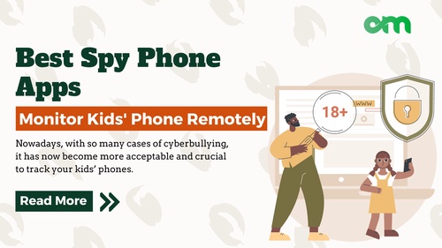 Best Spy Phone Apps to Monitor Kids' Phone Remotely