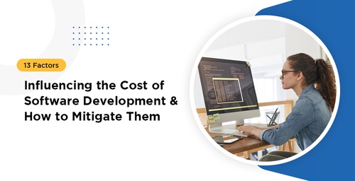 Budget Wisely: Factors You Can't Ignore in Software Development