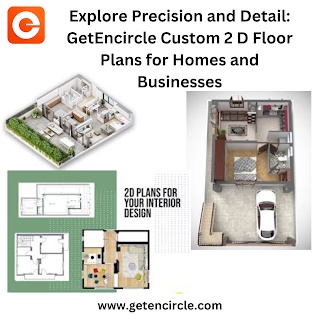 Explore Precision and Details: GetEncircle Custom 2 D Floor Plans for Homes and Businesses