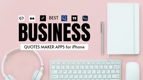 Best Business Quotes Maker Apps for iPhone