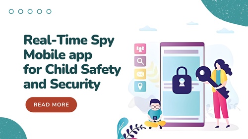 Real-Time Spy Mobile Tracker for Child Safety and Security