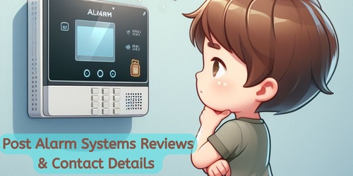 Post Alarm Systems Reviews, Contact Details - ContactForSupport