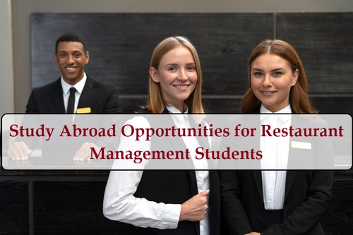 Study Abroad Opportunities for Restaurant Management Students