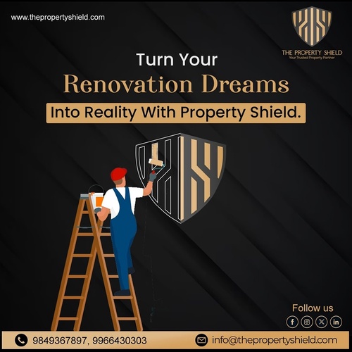 Turn Your Renovation Dreams into Reality with Property Shield's Home Renovation Services in Hyderabad