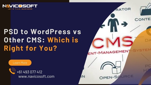 PSD to WordPress vs Other CMS: Which is Right for You?