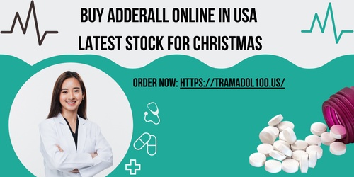 Buy Adderall Online in USA Latest Stock For Christmas