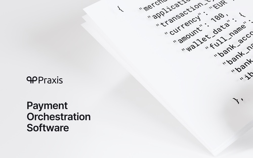 Praxis Tech: Revolutionizing Online Payments through Payment Orchestration
