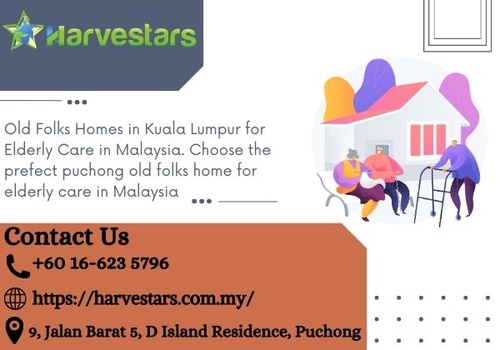 Exceptional Care For Seniors - Harvestars In Kuala Lumpur