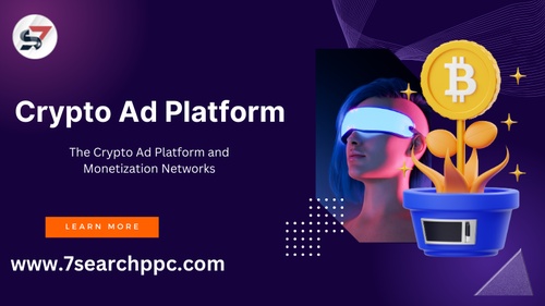 The Crypto Ad Platform and Monetization Networks- 7Search PPC