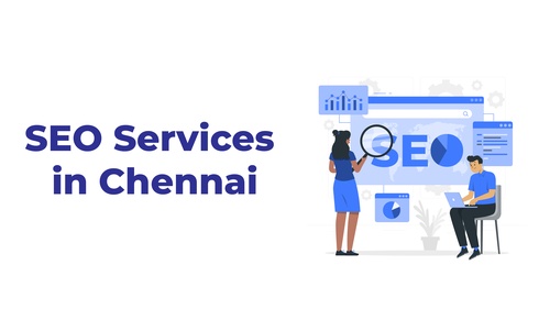 Exploring SEO Services in Chennai