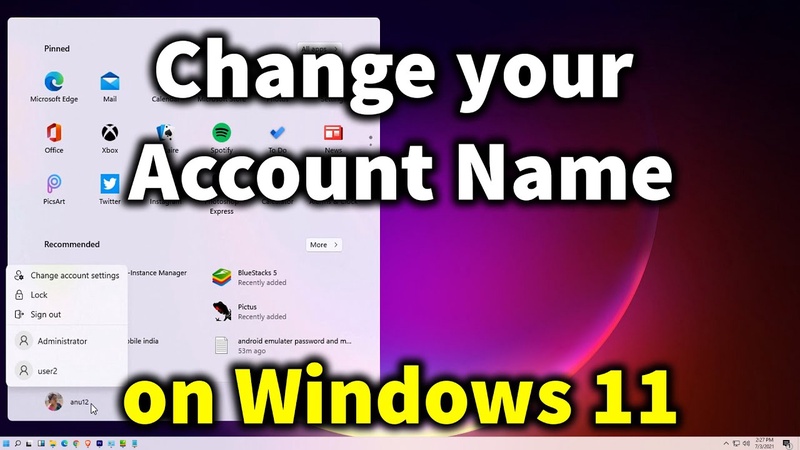 How to Change Your Account Name on Windows 11